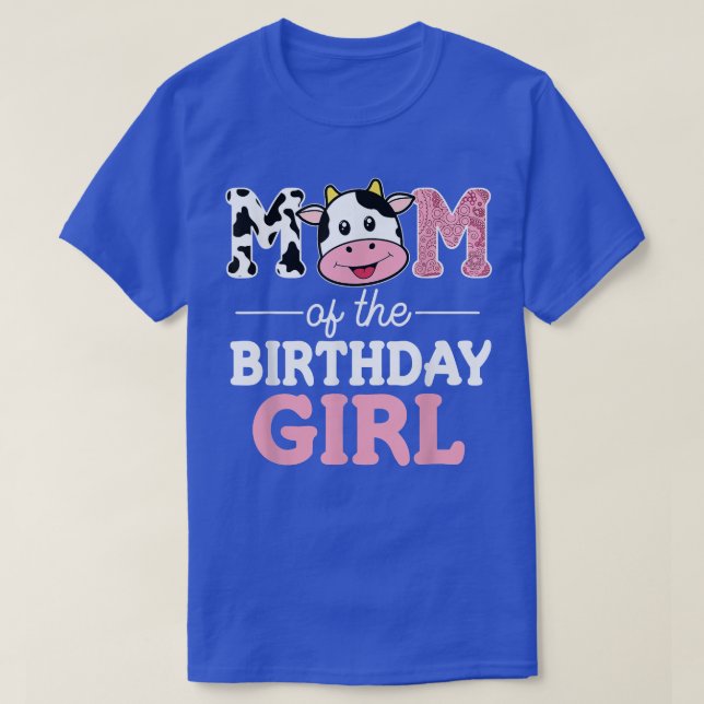 T-shirt Mom of The Birthday Girl Shirt Farm Cow Mommy Mama (Design devant)