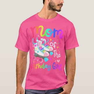 T-shirt Mom Of The Birthday Girl Skater Roller Skate Famil