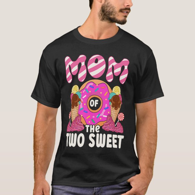 T-shirt Mom Of The Two Sweet Kids Proud Mother Mothers Day (Devant)