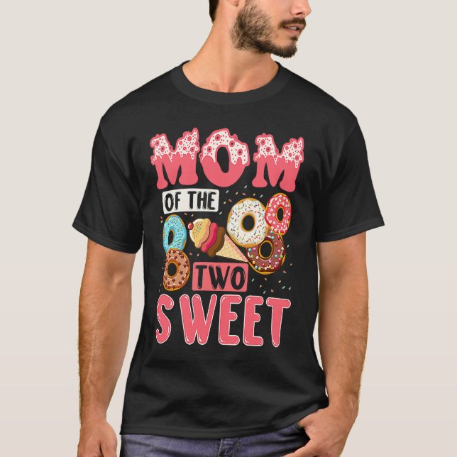 T-shirt Mom Of The Two Sweet Kids Proud Mother Mothers Day (Devant)