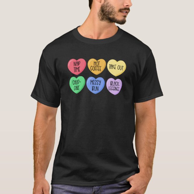 T-shirt Mom Valentines Day New Moms Candy Heart Black Legg (Devant)