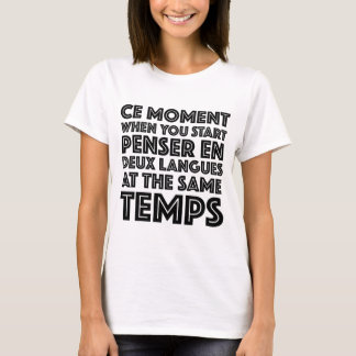 T-shirt "Moment de la CE où vous mettez en marche" le