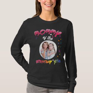 T-shirt Momie de l'anniversaire fille personnalisée annive