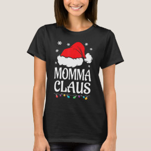 T-shirt Momma Claus Chemise Noël Pyjama Famille Correspond