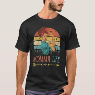 T-shirt Momma Life Femmes Rosie Vintage Retro Décor Maman