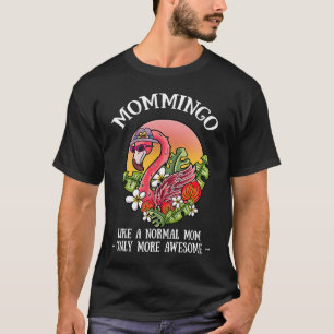 T-shirt Mommingo Maman Flamant rose Mère Mère Mère Fête de