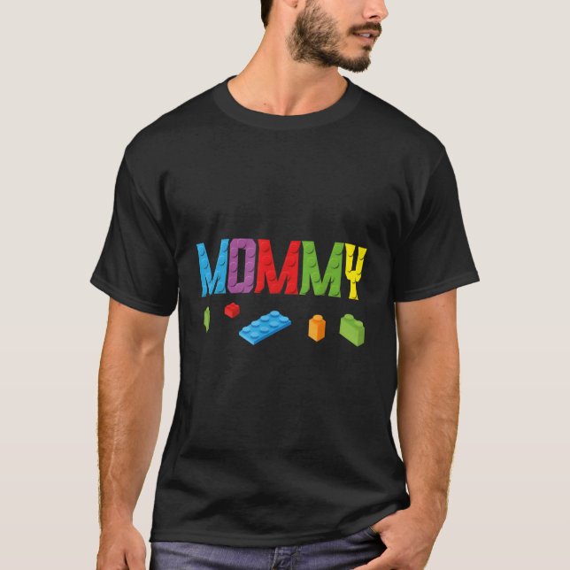 T-shirt Mommy Master Builder Bâtiment Briques Blocs Famill (Devant)