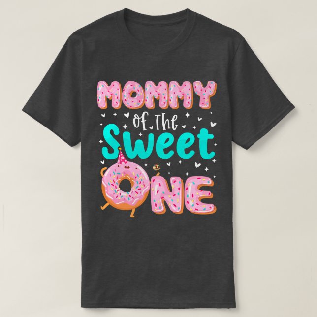 T-shirt Mommy Of Sweet Un 1Er Anniversaire Thème Fa (Design devant)