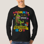 T-shirt Mommy of the Birthday Boy Dinosaur Raptor Funny<br><div class="desc">Mommy of the Birthday Boy Dinosaur Raptor Funny</div>