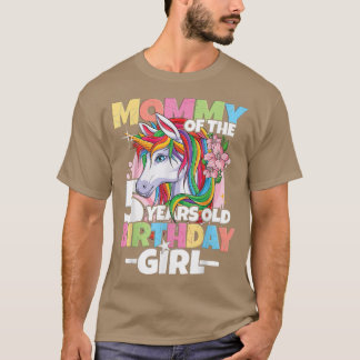 T-shirt Mommy of the birthday girl  5th birthday daughter 