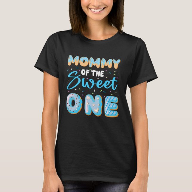 T-shirt Mommy Of The Sweet One Boy 1st Birthday Donut Part (Devant)