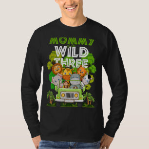 T-shirt Mommy Of The Wild Three Zoo Truck Anniversaire Saf