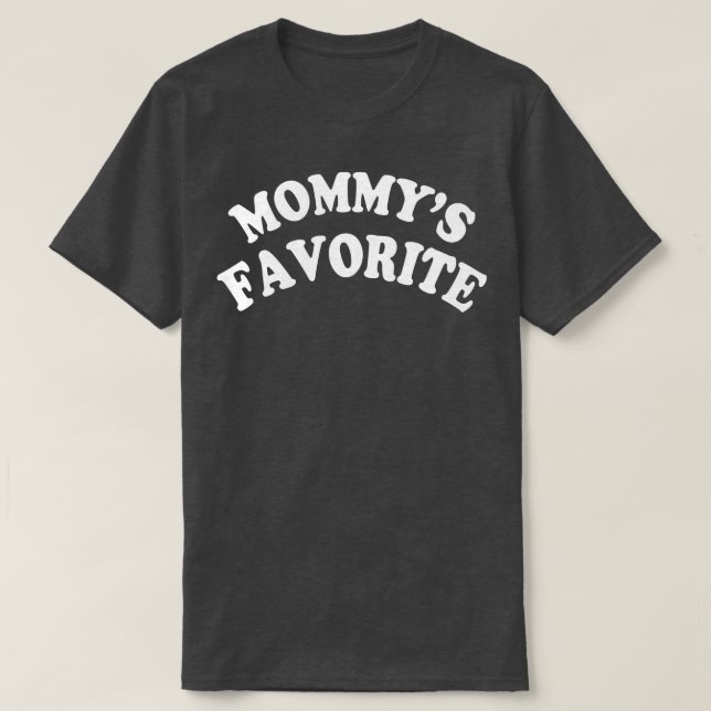 T-SHIRT MOMMYS FAVORIT 1 (Design devant)