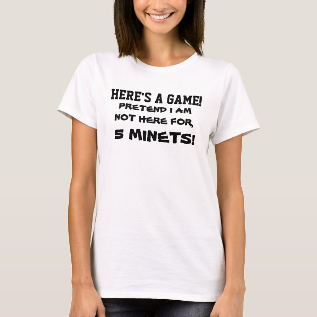 T-shirt MOMS 5 MINUTES tee drôle (Devant)