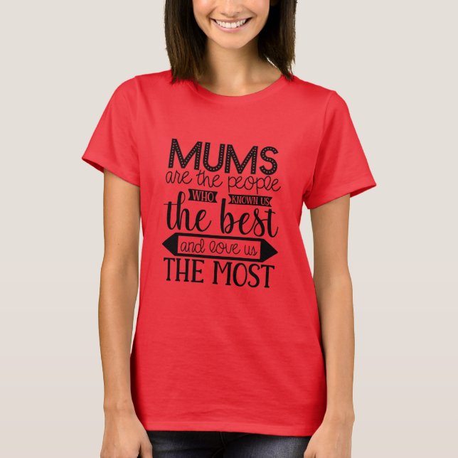 T-shirt Moms connaît le meilleur et nous aime le plus (Devant)