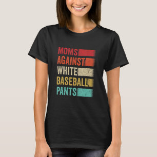 T-shirt Moms contre les pantalons de baseball blanc Funny