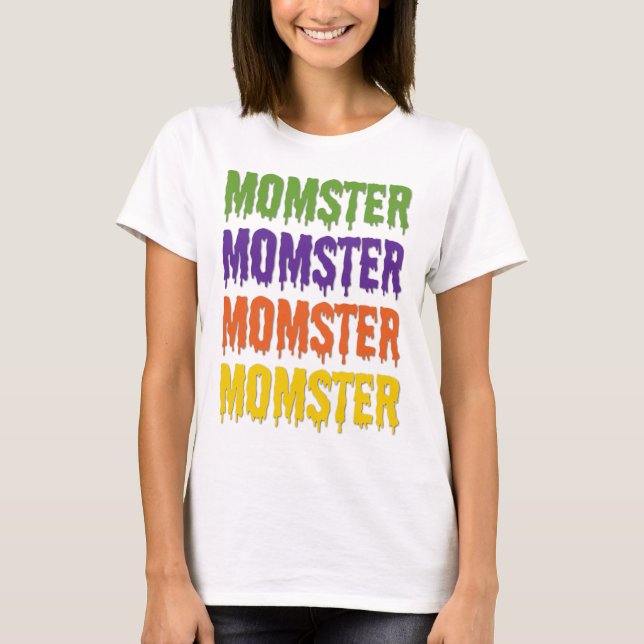T-shirt Momster Dripping Font Generic Halloween Costume (Devant)