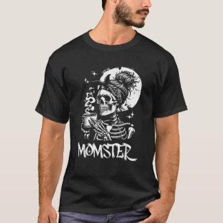 T-shirt Momster Skeleton Femme Café Drôle Halloween Maman