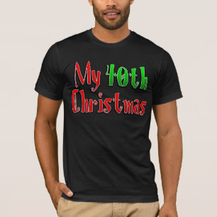 T-shirt Mon 40e Noël
