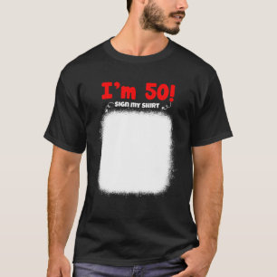 T-shirt Mon 50E Anniversaire Signer Mon Amusant Anniversai