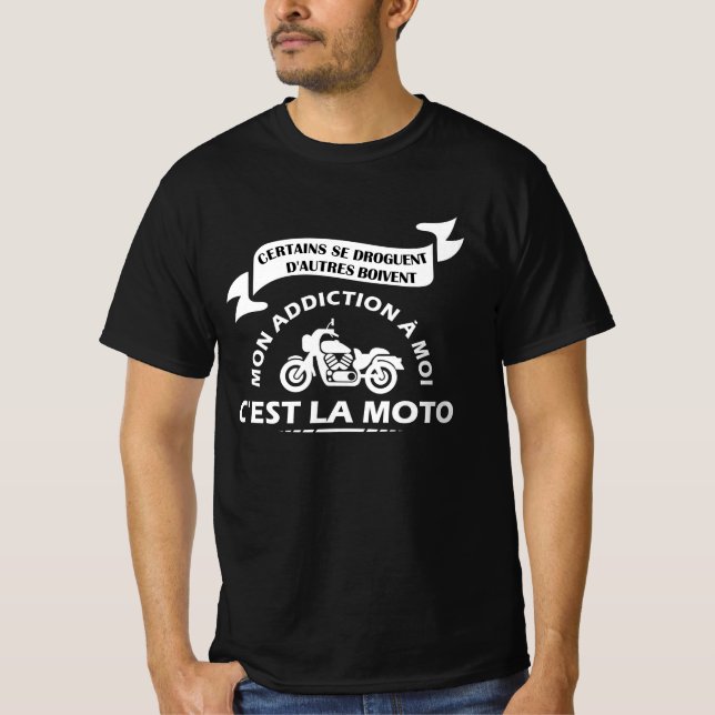 T-shirt Mon addiction à moi la moto homme cadeau (Devant)