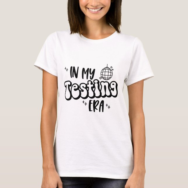 T-shirt Mon âge de test Funny State Testing Day Teacher Te (Devant)