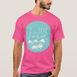T-shirt Mon Aide Provient Du Seigneur Actif