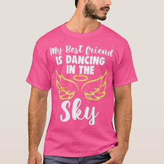 T-shirt Mon ami danse dans les ailes du ciel en mémoire de