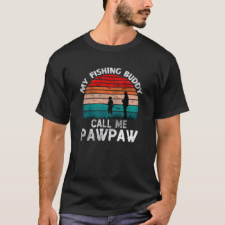 T-shirt Mon ami de pêche appelle Pawpaw Fishing Paw Paw