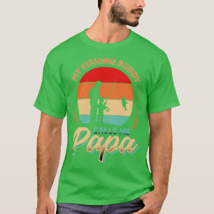 T-shirt Mon ami de pêche m'appelle Papa Fête des pères 1