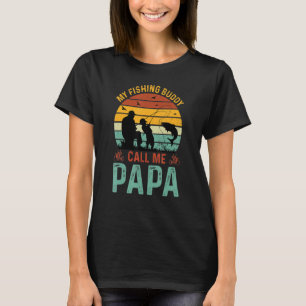 T-shirt Mon ami de pêche m'appelle Papa Pêcheur Papa