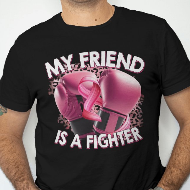 T-shirt Mon ami est un combattant cancer du sein ruban ros (Créateur téléchargé)