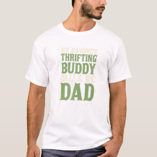 T-shirt Mon ami favori Thrifting Papa Thrifter Daddy Hob