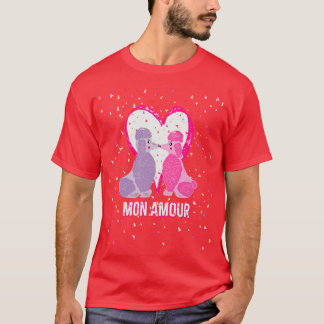 T-shirt Mon Amour poodle français Happy Valentines Chemise