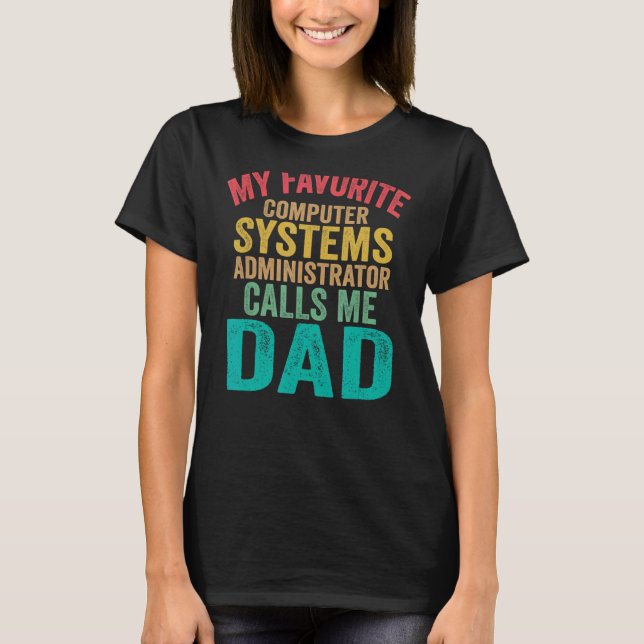 T-shirt Mon Analyste De Système Informatique Préféré M'App (Devant)