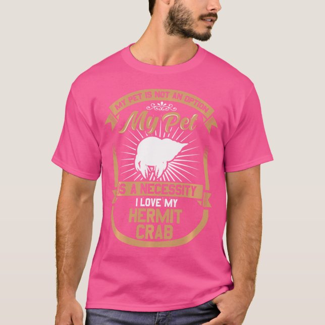 T-shirt Mon Animal De Compagnie N'Est Pas Une Option Est U (Devant)