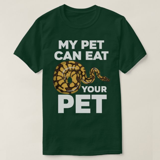 T-shirt Mon animal de compagnie peut manger votre animal d (Design devant)