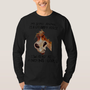 T-shirt Mon Animal D'Esprit Est Un Cheval Grumpy Qui Tue A