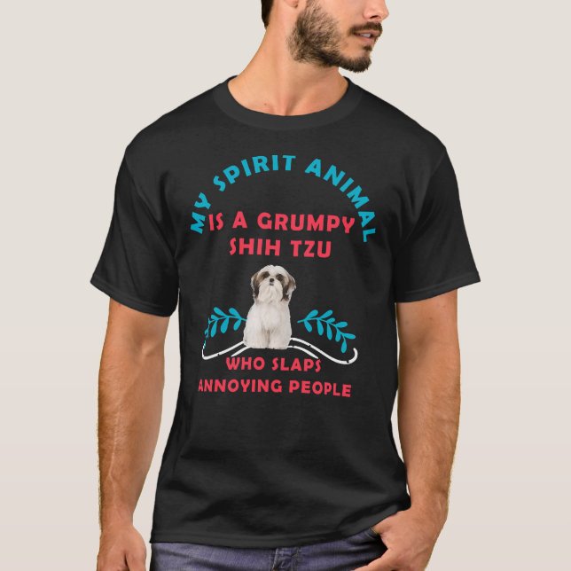 T-shirt Mon Animal D'Esprit Est Un Chih Tzu Grumpy (Devant)