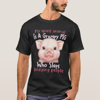 T-shirt Mon Animal D'Esprit Est Un Cochon Grumpy Qui Sape 