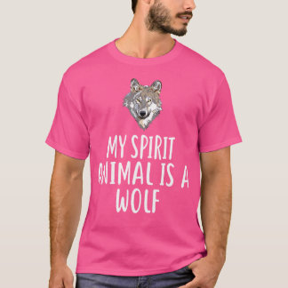 T-shirt Mon Animal D'Esprit Est Un Loup Loup Loups Drôle L