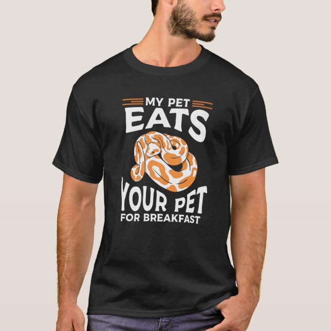 T-shirt Mon Animal Mange Votre Par Pour Le Petit Déjeuner  (Devant)