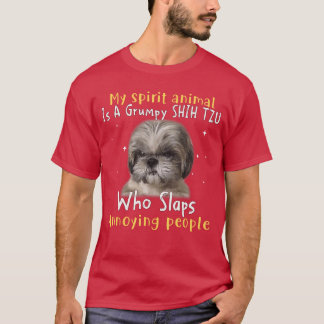T-shirt Mon animal spirituel est un Shihzu grincheux Amour