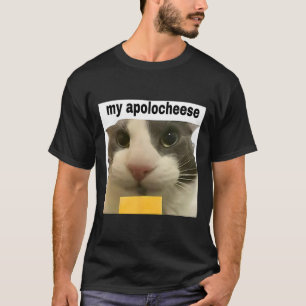 T-shirt Mon Apolocheese Funny Chat Mème Brainrot Gen Z Hum