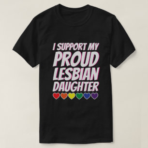 T-shirt Mon appui lesbien fier de fille