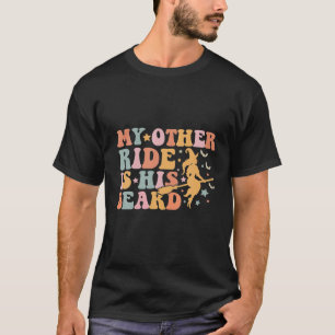 T-shirt Mon Autre Ride Est Sa Beard Witch Retro Super
