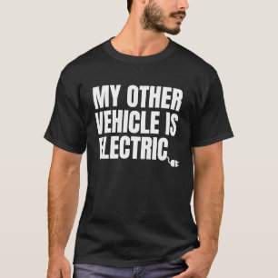 T-shirt Mon Autre Véhicule Est Électrique, Propriétaire Fi