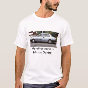 T-shirt Mon autre voiture est Nissan Sentra