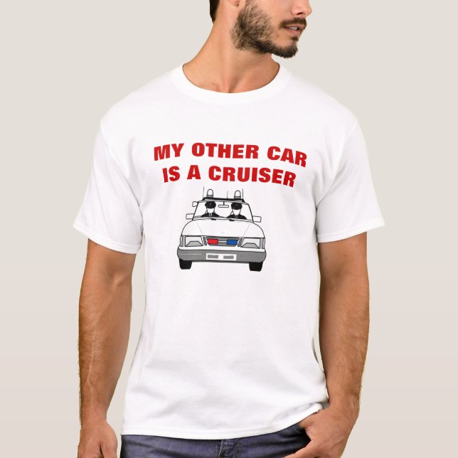 T-shirt Mon autre voiture est un croiseur (Devant)