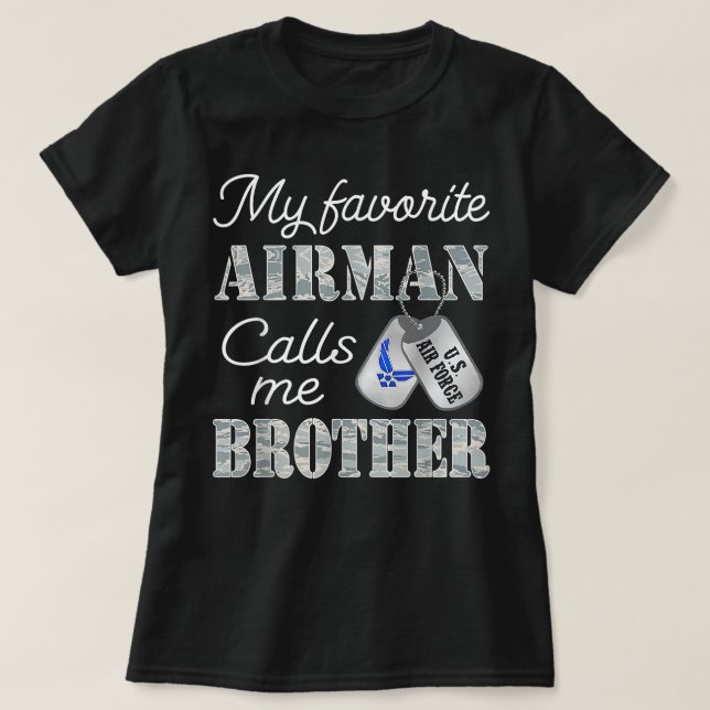 T-shirt Mon aviateur favori m'appelle Brother Air Force Br (Design devant)